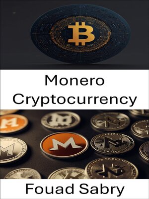 cover image of Monero Cryptocurrency